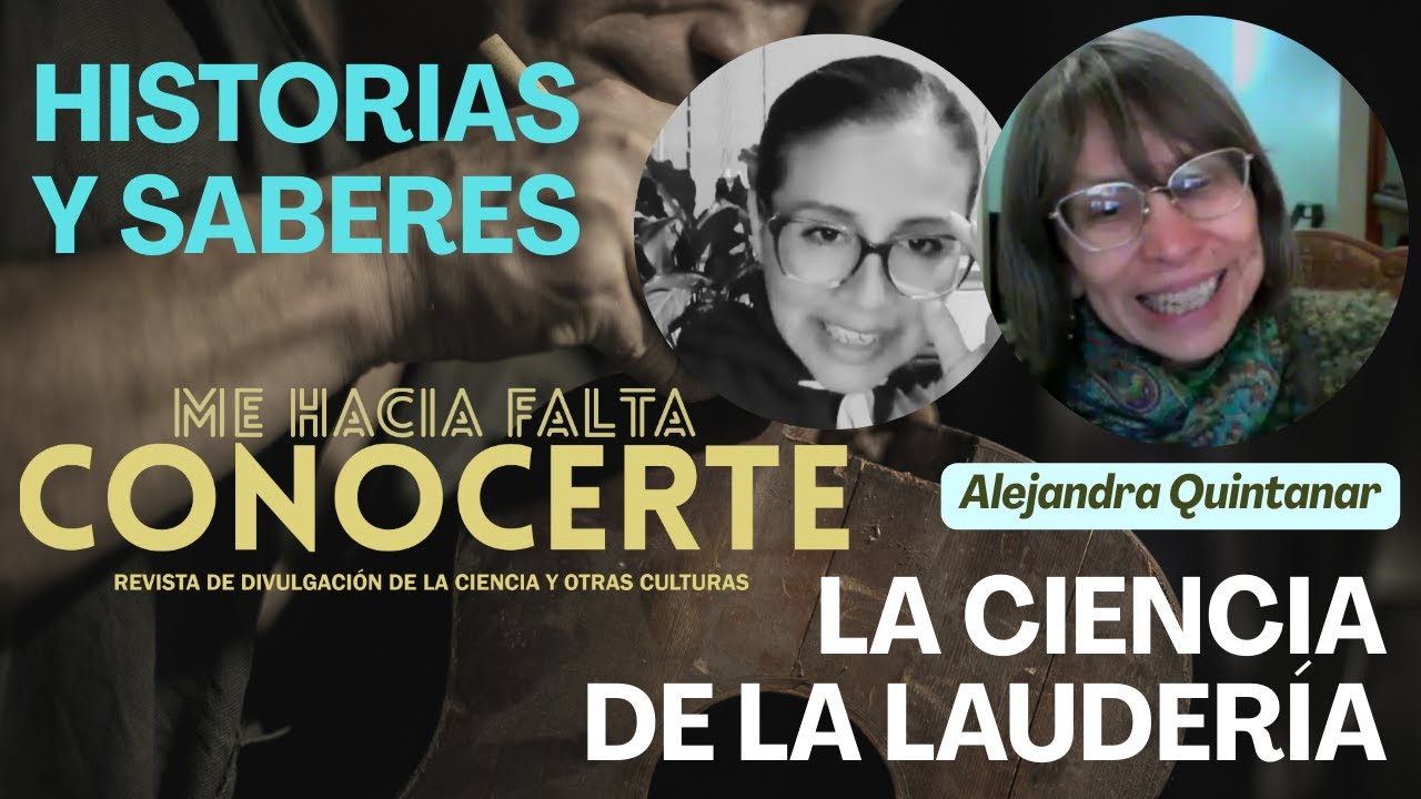 #HistoriasySaberes | La #CIENCIA de la #LAUDERÍA | #Mehaciafaltaconocerte #Conversando