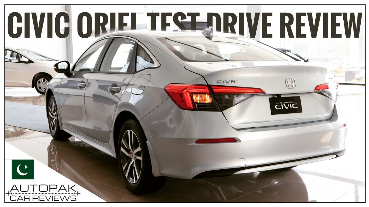 NEW Honda Civic Oriel 2022 | Test Drive Review | Detailed Review: Price, Specifications & Features