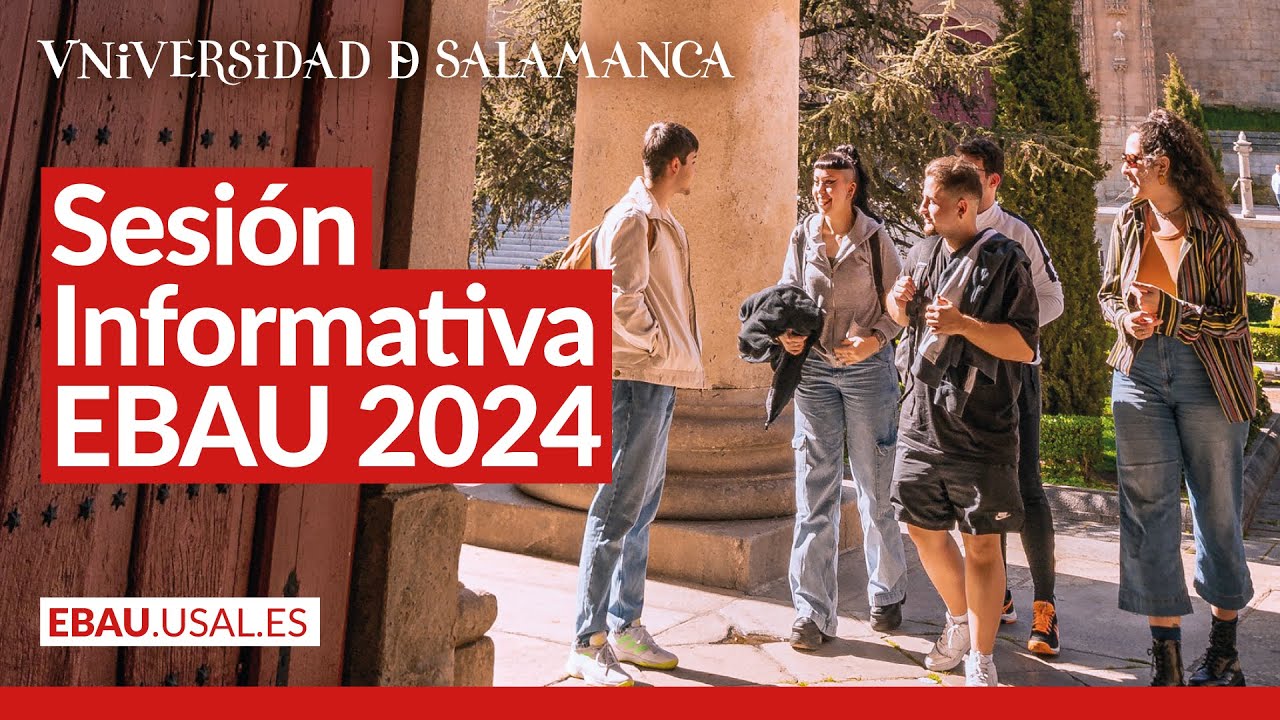 EBAU 2024 SESIÓN INFORMATIVA