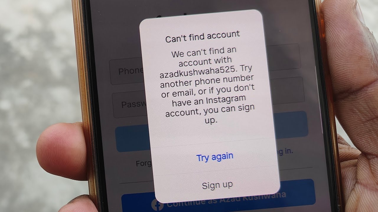 Can't Find Account Instagram We can't Find an account with try another phone number or email problem