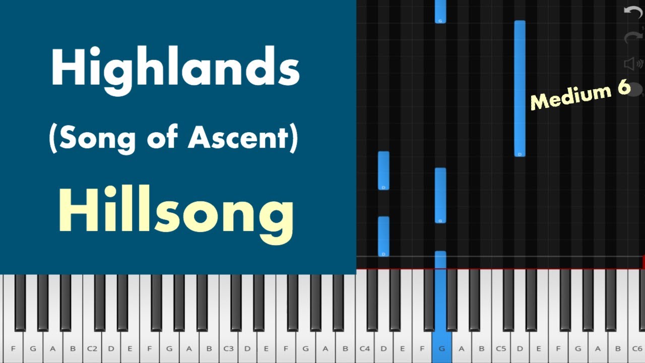Highlands (Song Of Ascent) - Hillsong Piano Tutorial Instrumental Cover