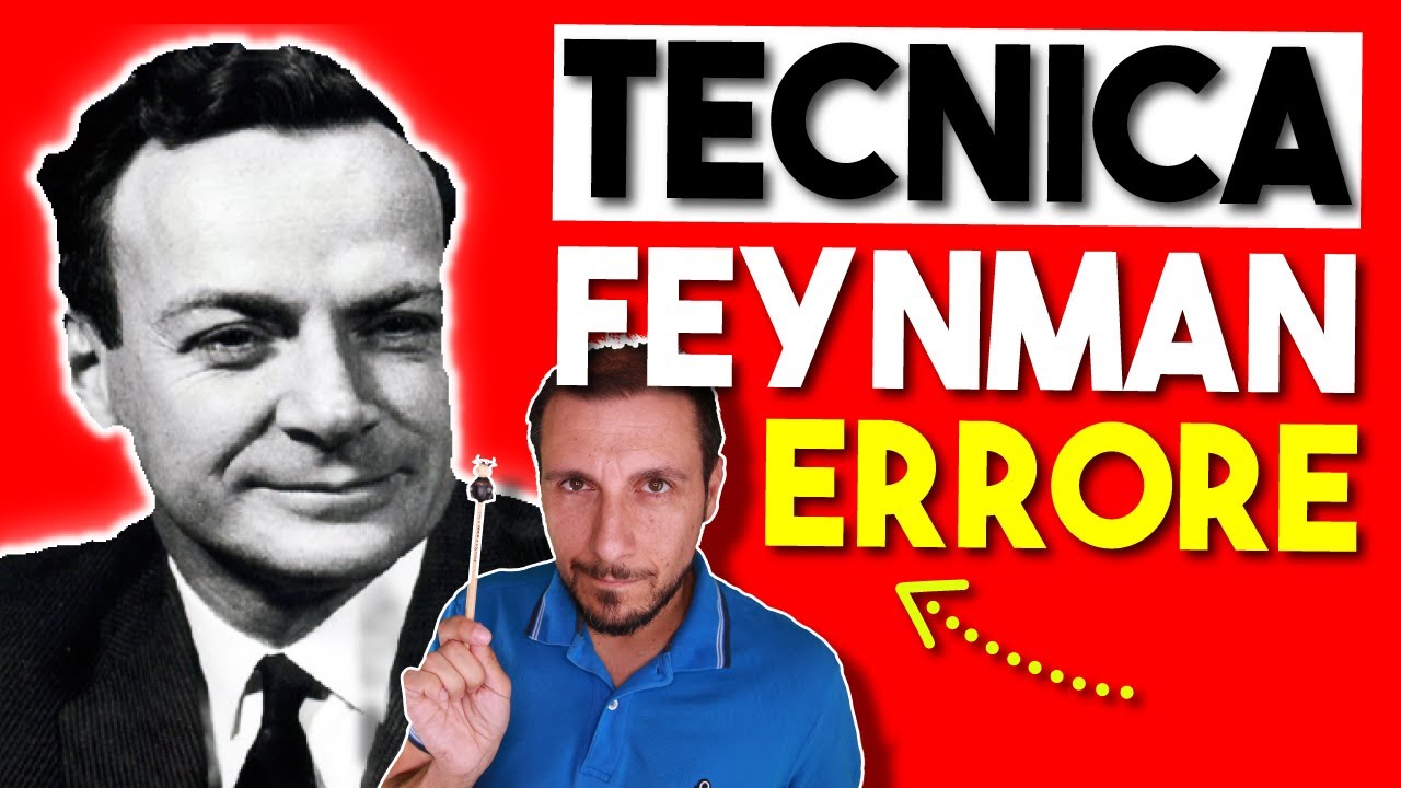 Come Leggere per Capire Subito Tutto e di Più | Errori Tecnica Feynman
