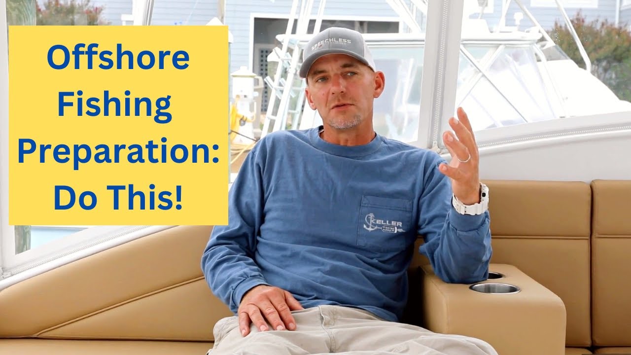 Preparing For An Offshore (Deep Sea) Fishing Trip: What to Know, What to Take, and Tips to Follow