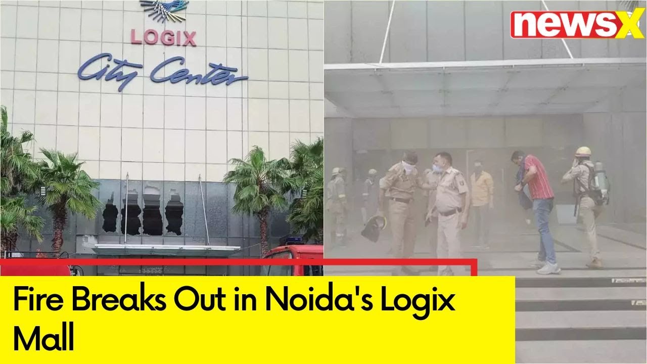 Fire Breaks Out in Noida's Logix Mall | Evacuation Underway | NewsX