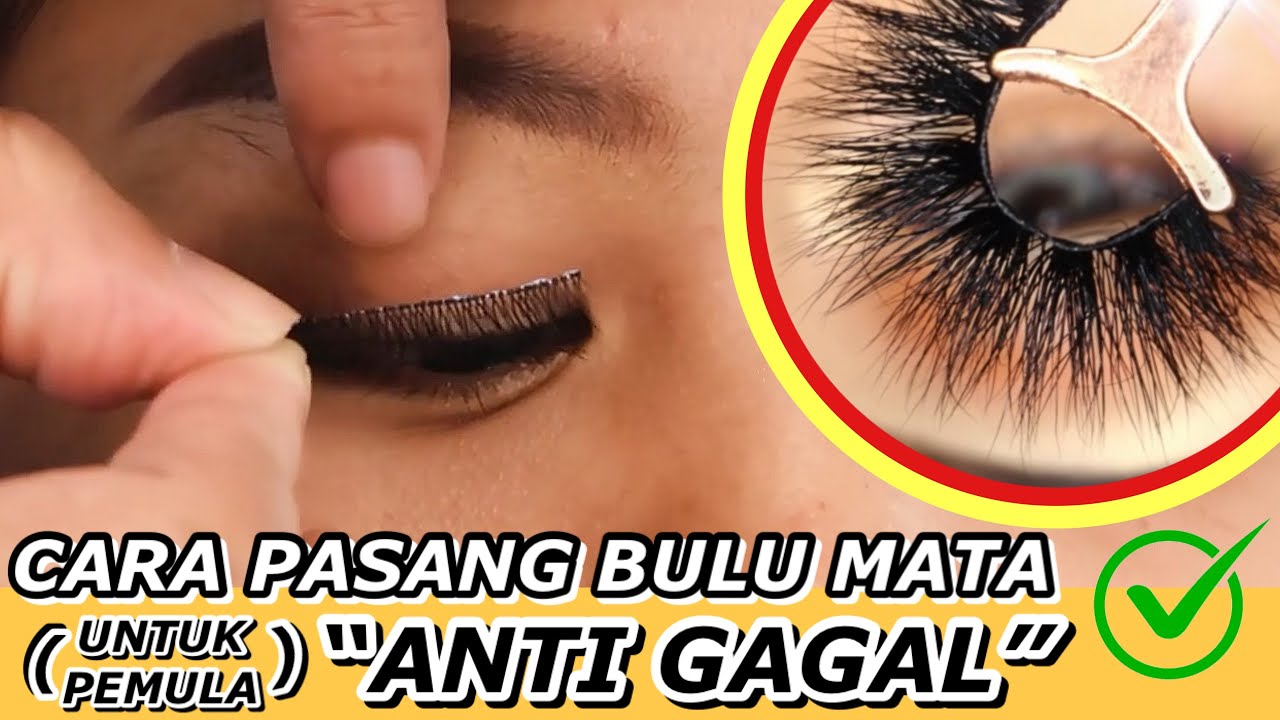 TUTORIAL BULU MATA ANTI GAGAL | UNTUK PEMULA
