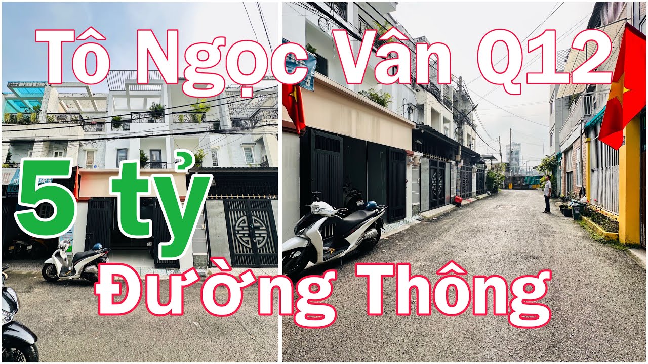 🔥 Cơ Hội Sở Hữu Nhà Đẹp Quận 12 – Trục Chính Tô Ngọc Vân | Nhà Mới Xây, Giá Cực Tốt 5,58 Tỷ