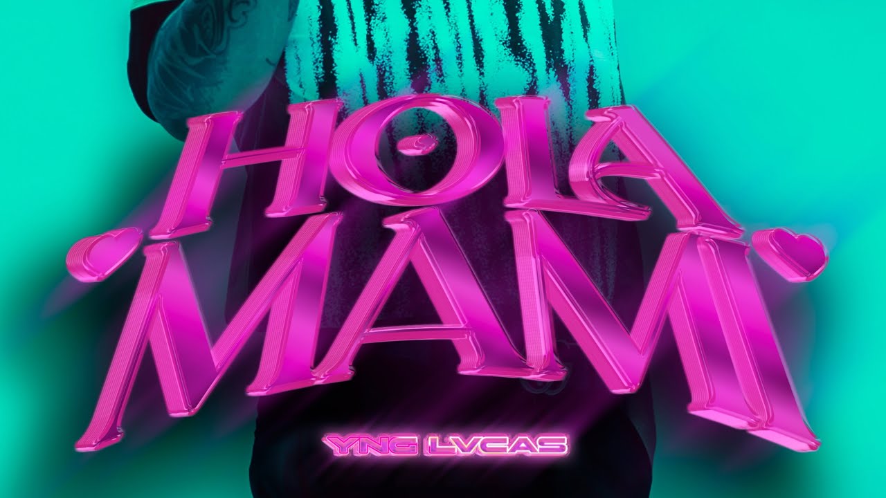 Yng Lvcas - Hola mami (Video Oficial) 