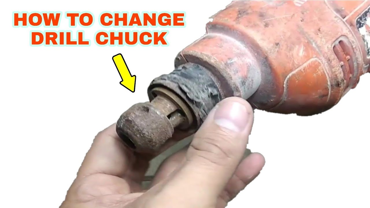 How to replace drill chuck