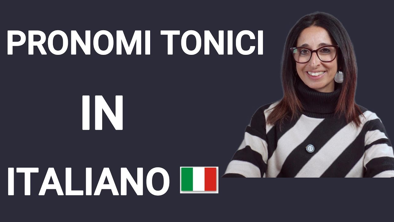 I pronomi tonici