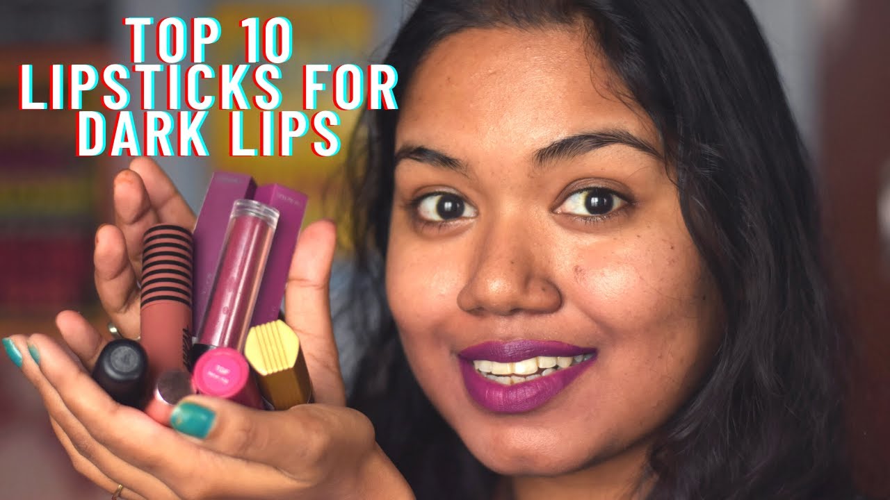 Top 10 Lipsticks for Indian Dusky Skin | Pigmented Dark Lips | Shreyashi M