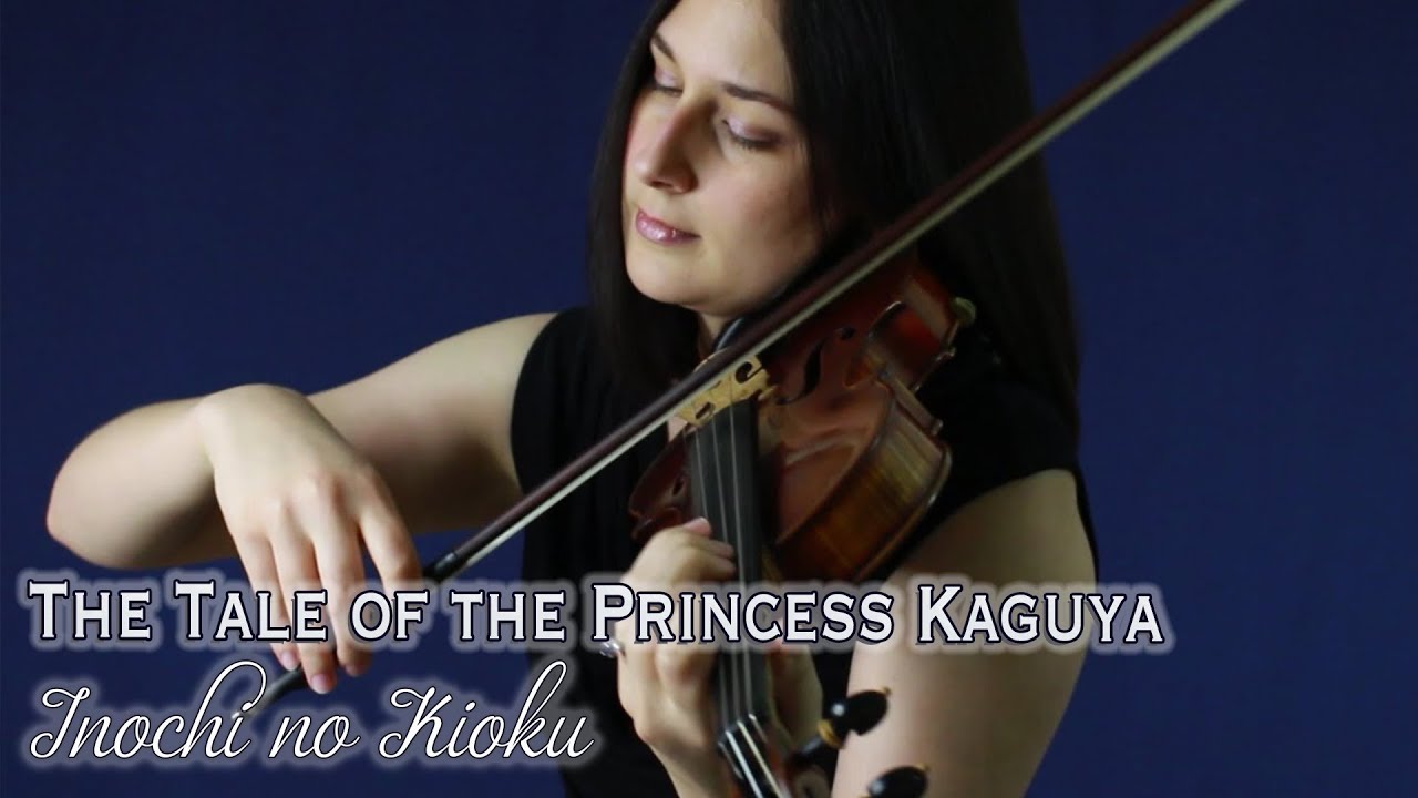 The Tale of the Princess Kaguya: Inochi no Kioku (violin & piano)