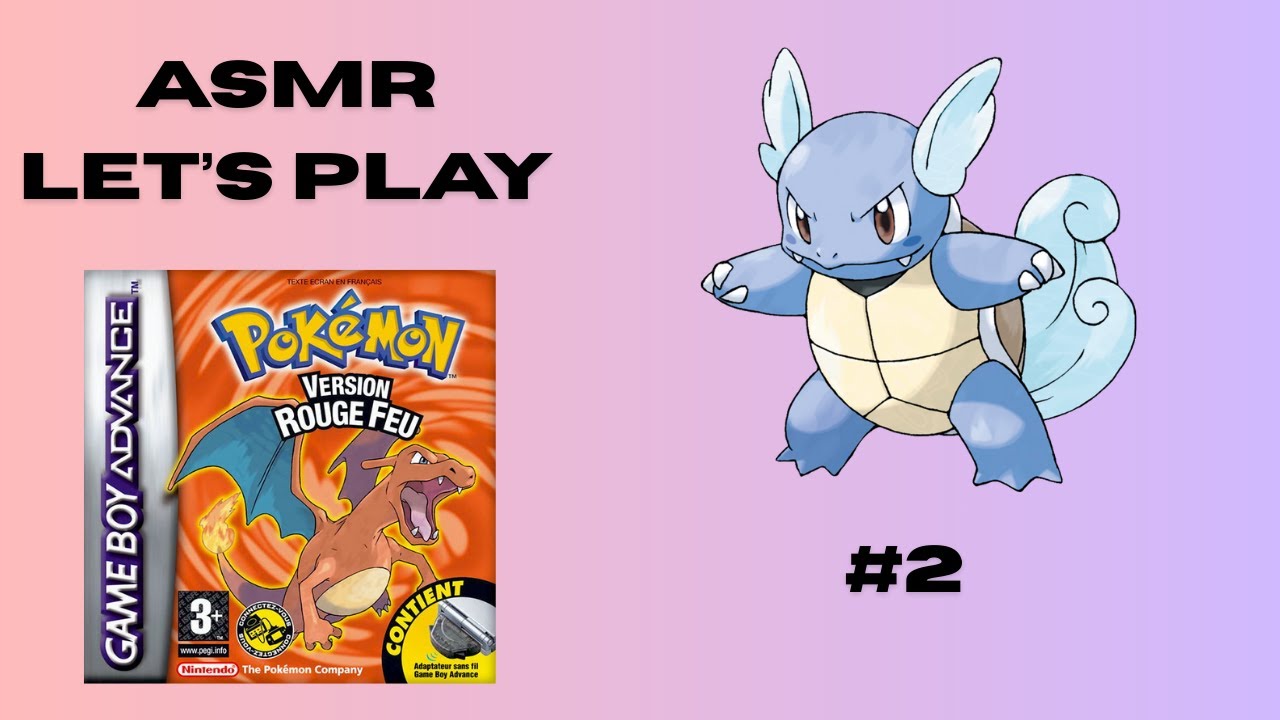 Pokémon Rouge Feu ASMR #2 🔥 La première arène