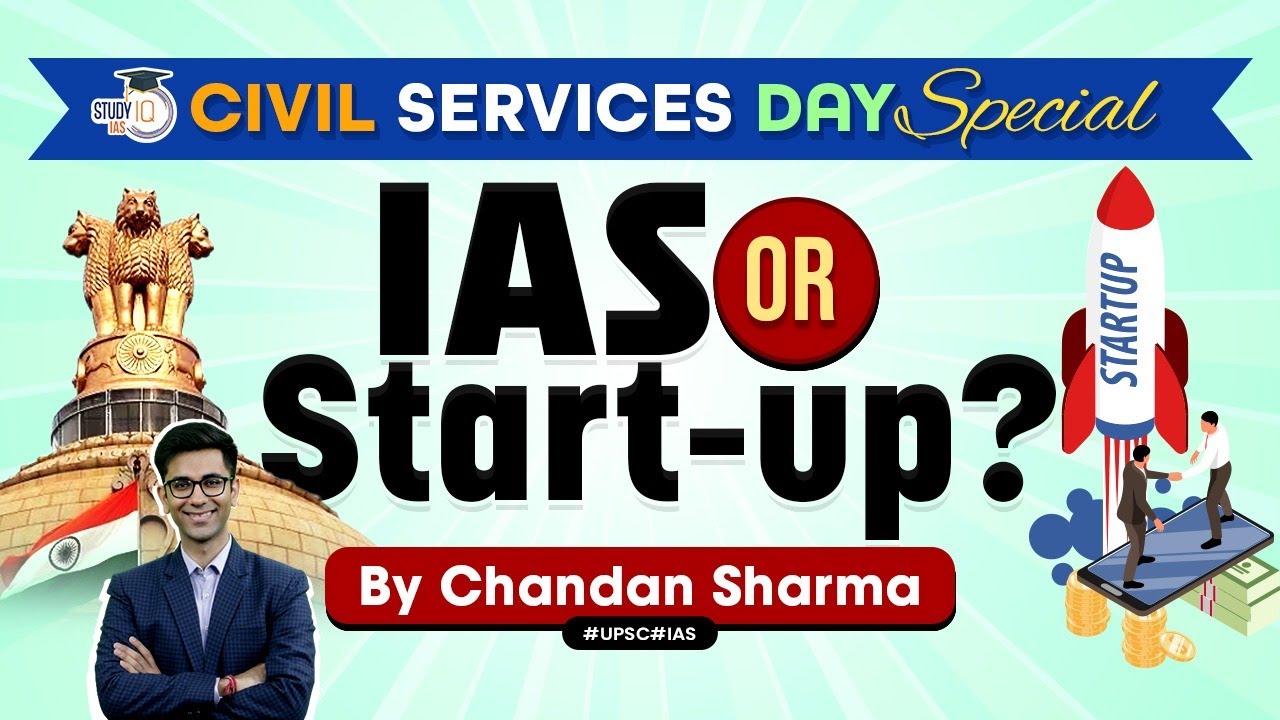 Be an IAS or Entrepreneur? | Pros & Cons | Career & Start ups | UPSC
