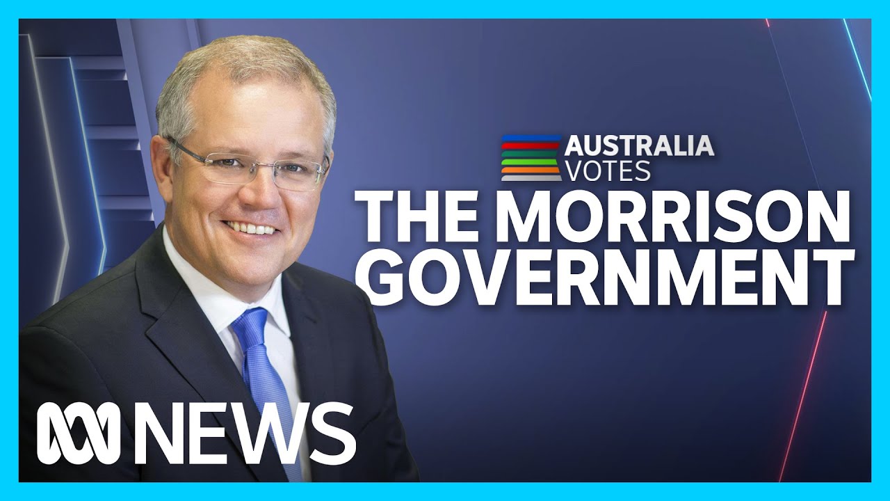 A snapshot of Scott Morrison's government | ABC News