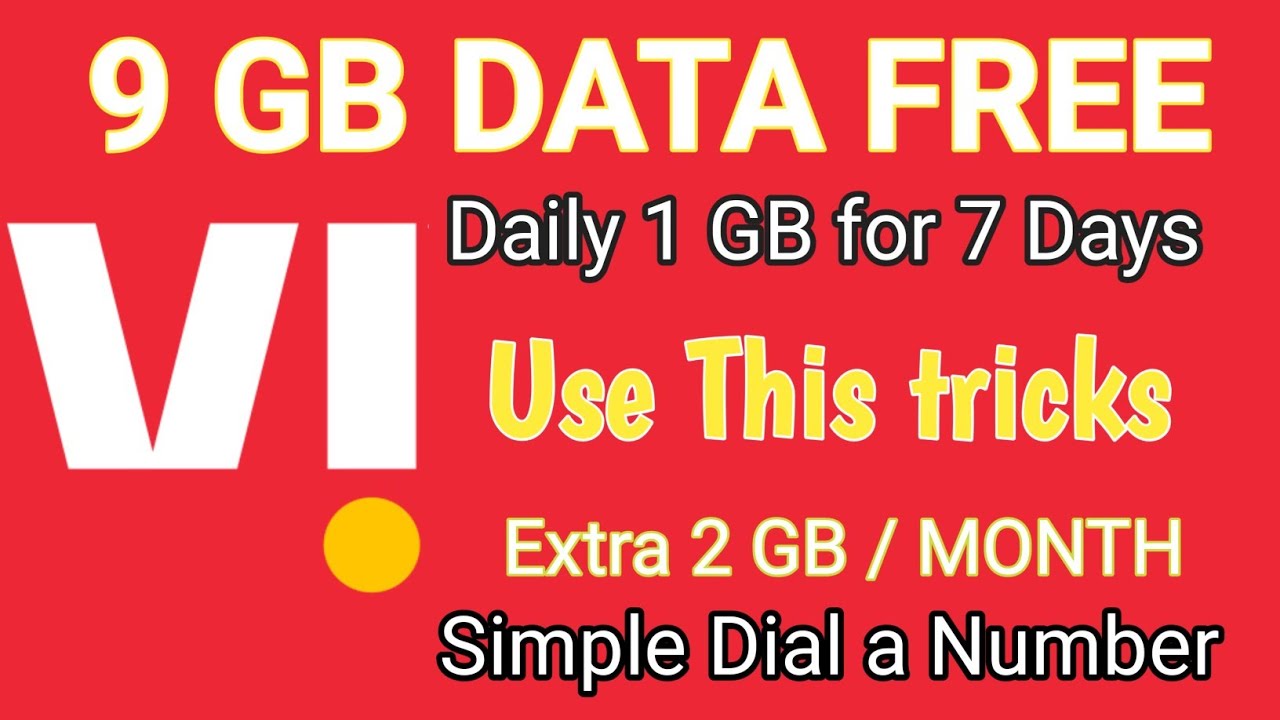 VI 9 GB Free Data Trick | Daily 1 GB For 7 Days | 2 GB Extra from Dial a Number |