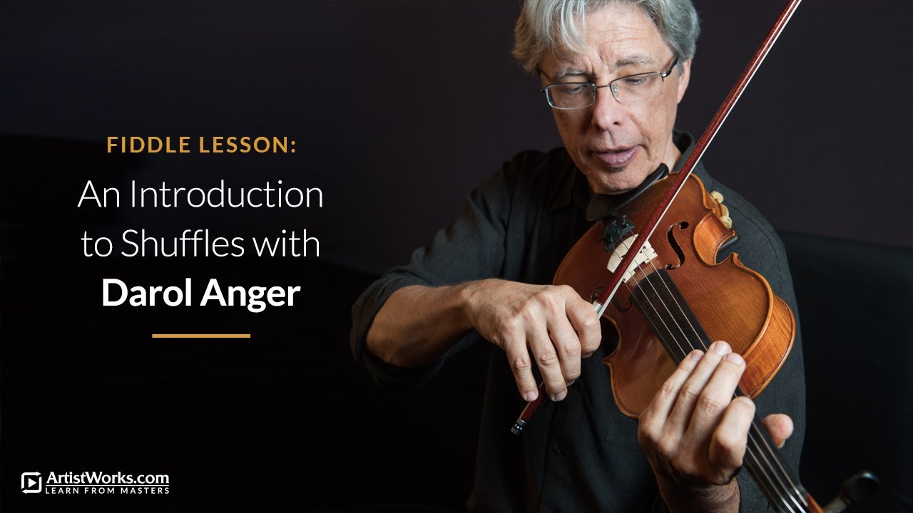 Fiddle Lesson: An Introduction to Shuffles with Darol Anger || ArtistWorks