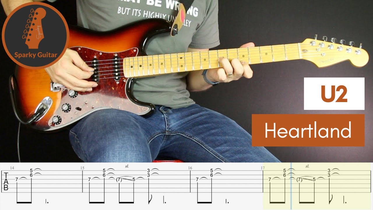 Heartland - U2 (Guitar Cover #94 with Tabs)