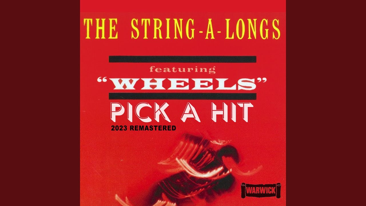 Wheels (2023 Remastered)