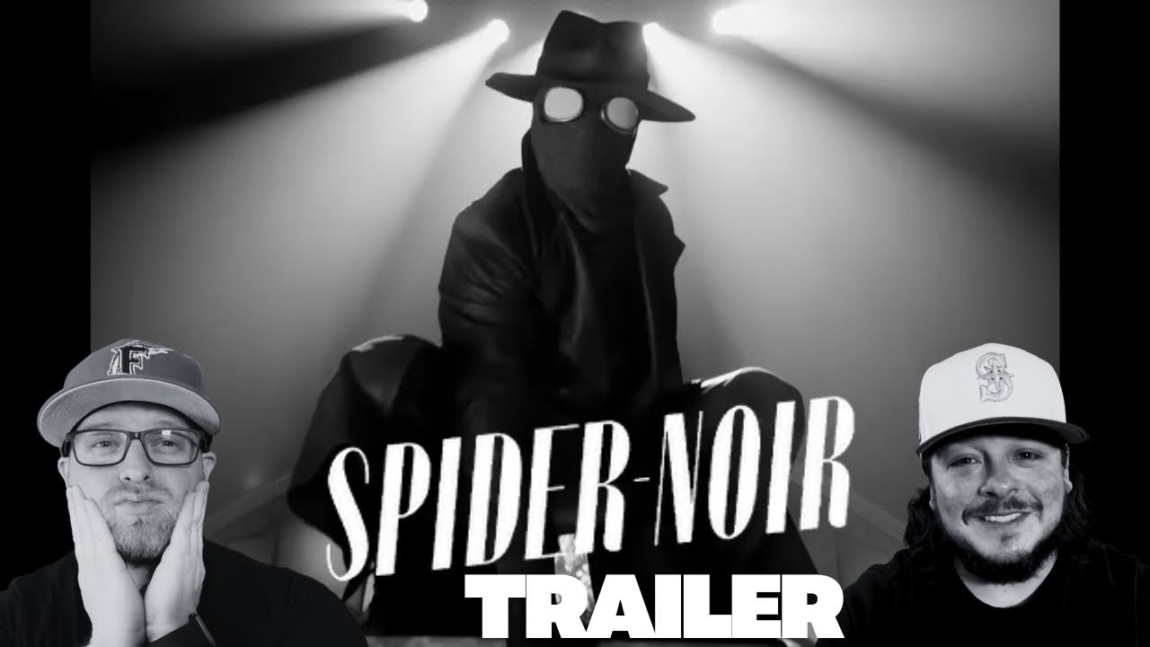 Spider-Noir OFFICIAL TRAILER REACTION