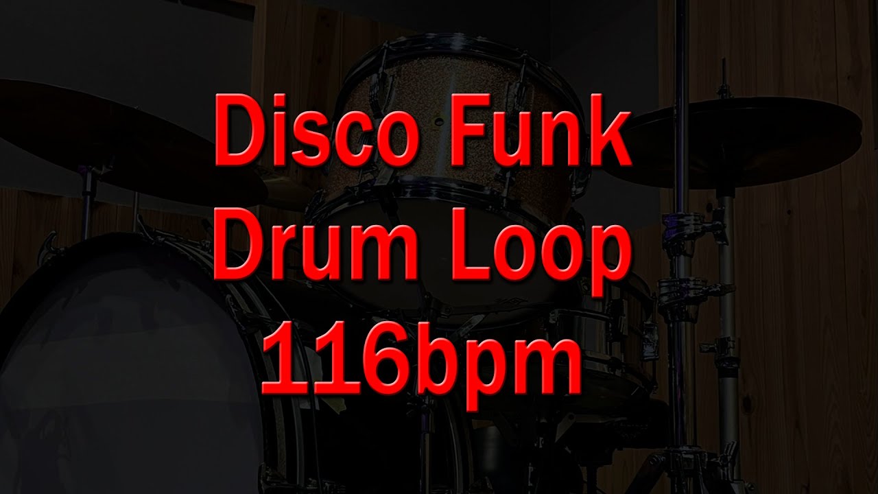 Disco Funk Drum Loop - 116bpm