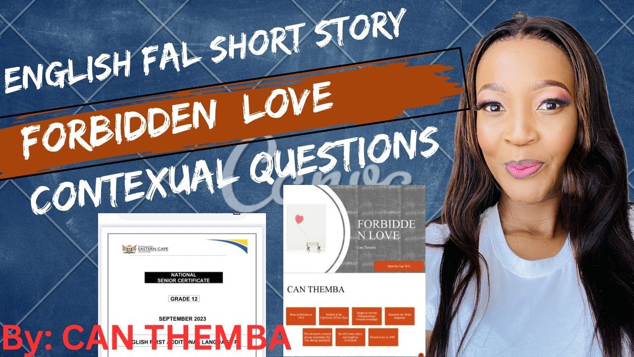 How to respond to short story examination questions : Forbidden Love