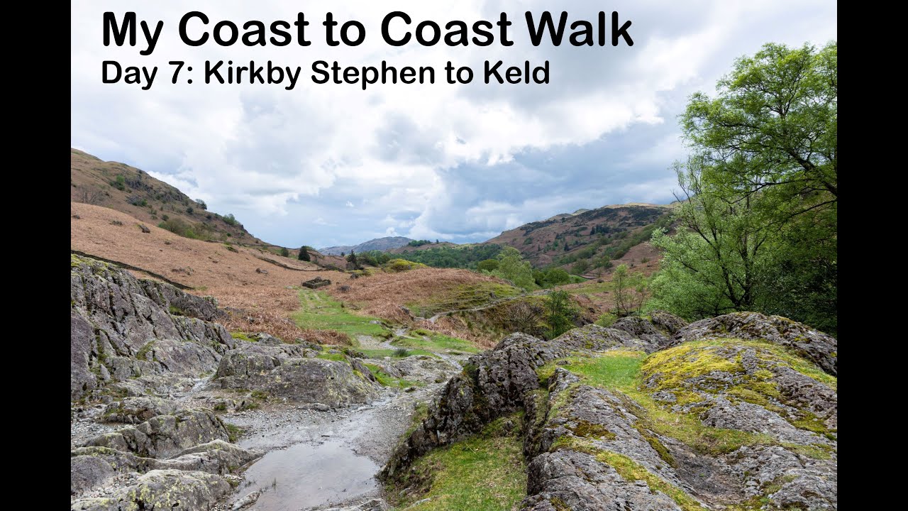 My Coast to Coast Walk 2023 - Day 7: Kirkby Stephen to Keld