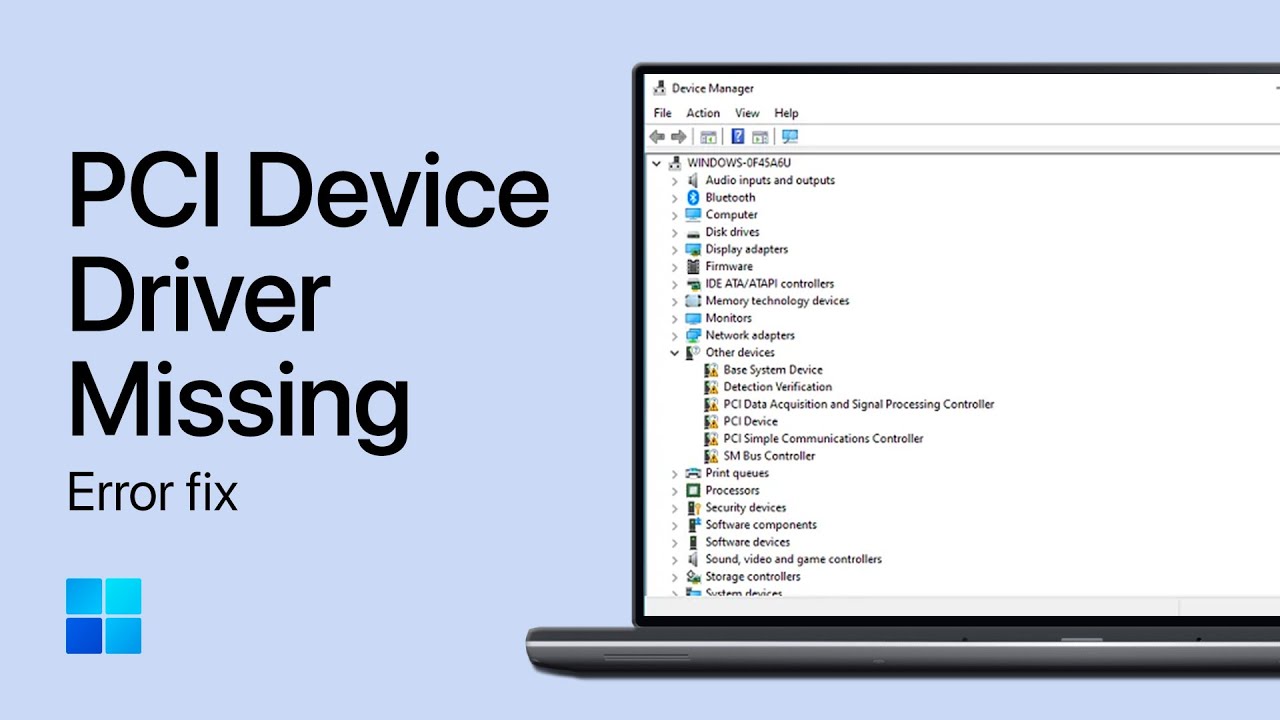 How To Fix &ldquo;PCI Device Driver Missing&rdquo; on Windows PC - Tutorial