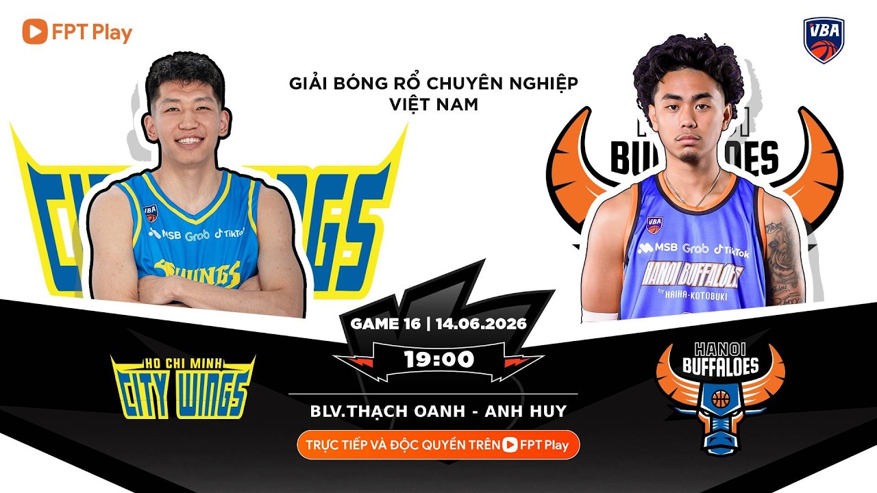 🔴VBA 2026 - GAME 16: HO CHI MINH CITY WINGS VS HANOI BUFFALOES