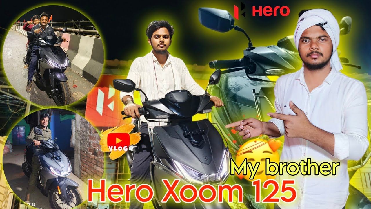 Hero Xoom 125c scooty || My brother || Hero Xoom 125 #vlog 