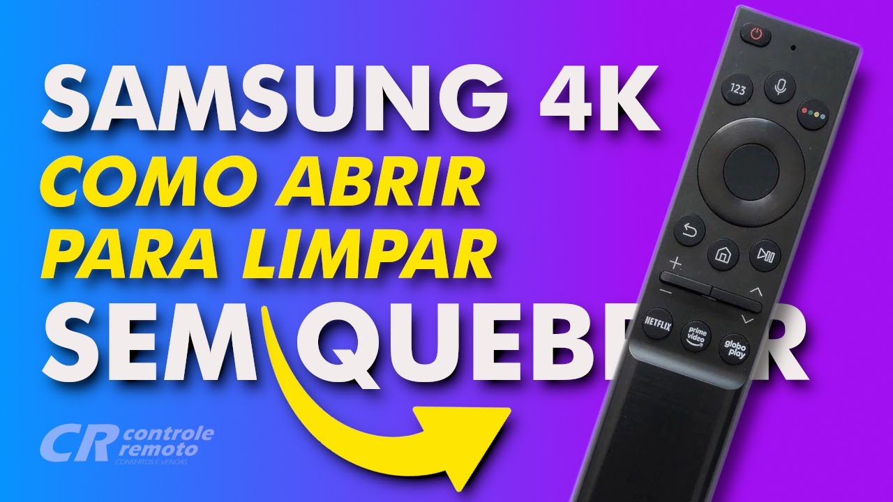 Como abrir o controle remoto Samsung 4k Smart para limpar sem quebrar a caixa.
