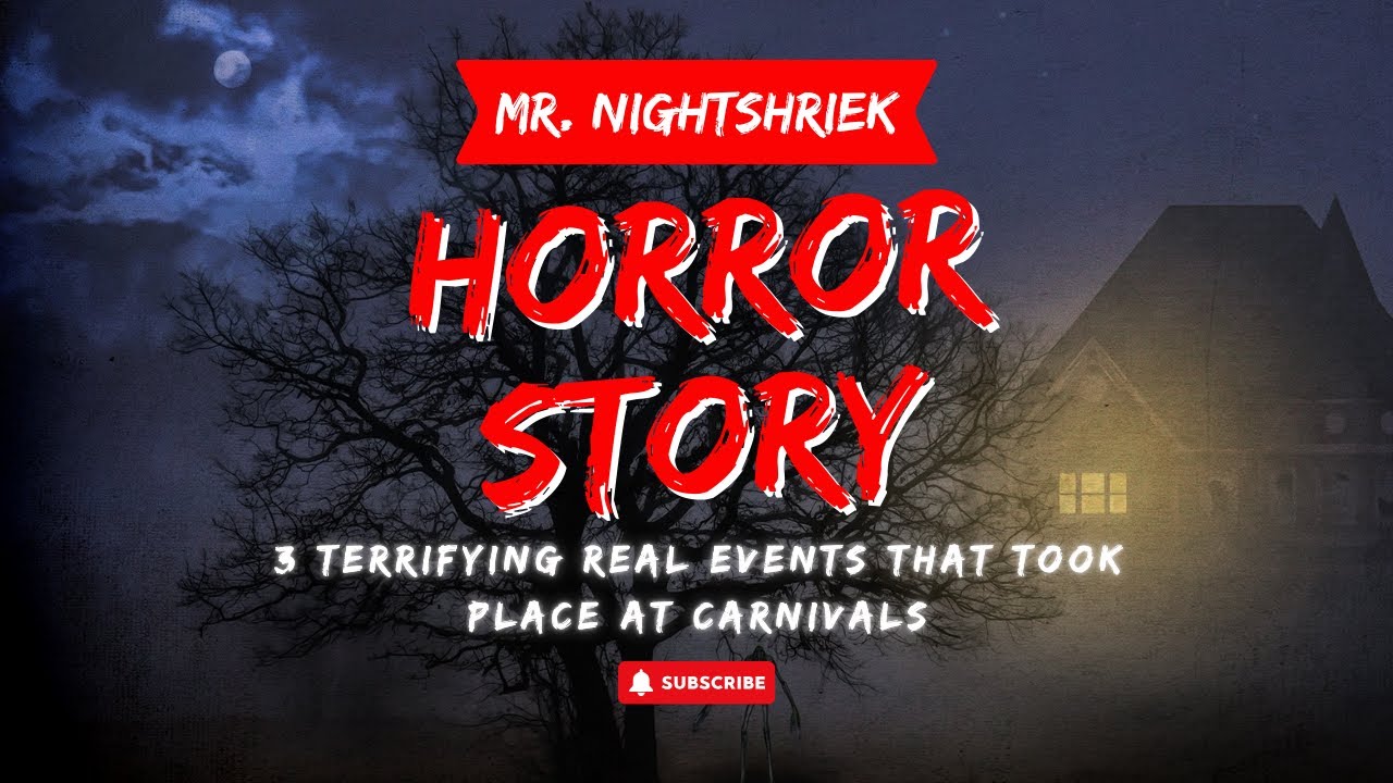 3 Terrifying REAL Events That Took Place at Carnivals