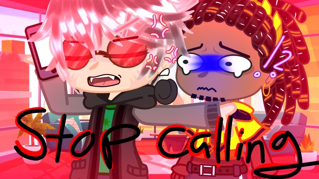 Stop Calling ! ll Ft- normal Rico/Zatz ll MATT normal au II Desc