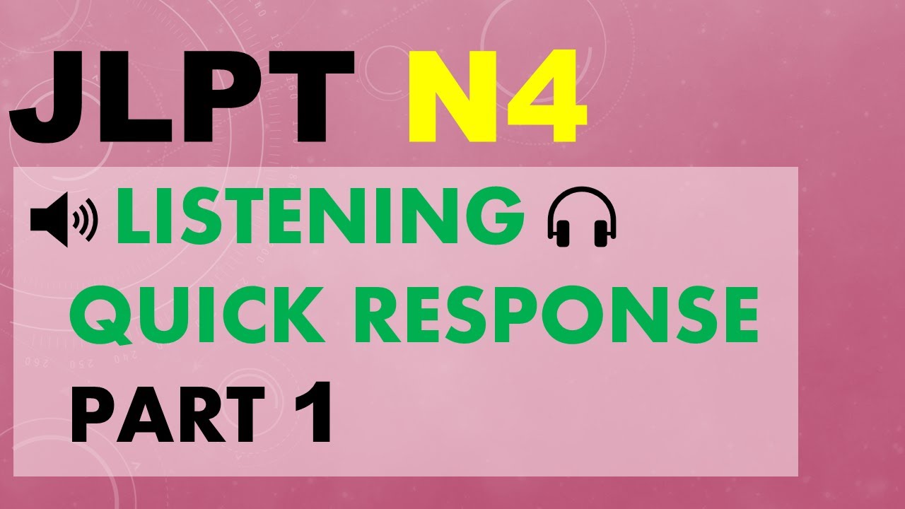 JLPT N4 Listening mock test 