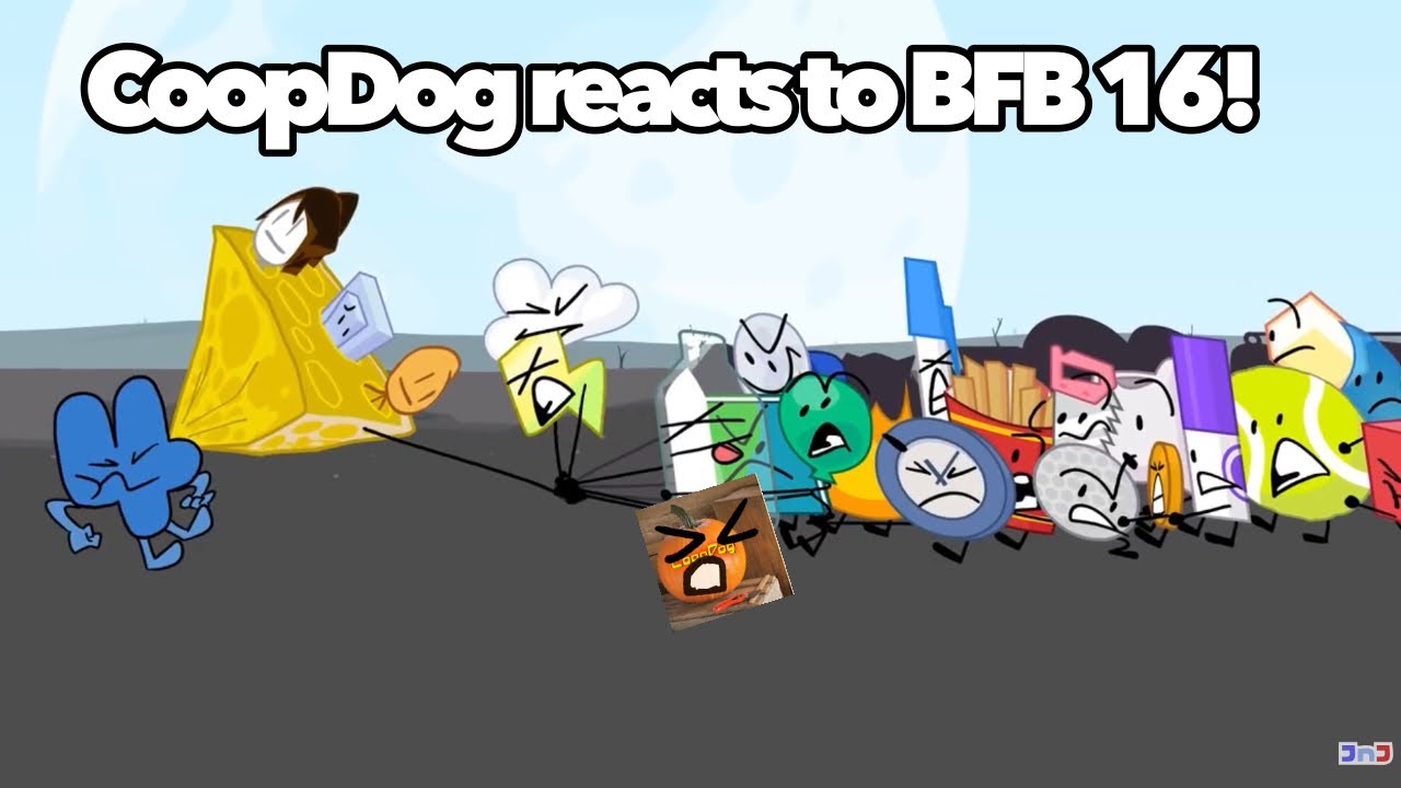 BFB 16 reaction!