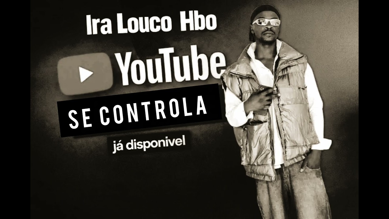 Ira Louco Huambo °™®Se Controla 😎
