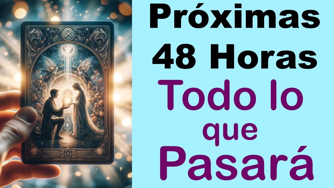 TODO LO que LLEGA para TI en las PRÓXIMAS 48 HORAS‼️ 😲💥 Tarot Amor Interactivo y Canalización