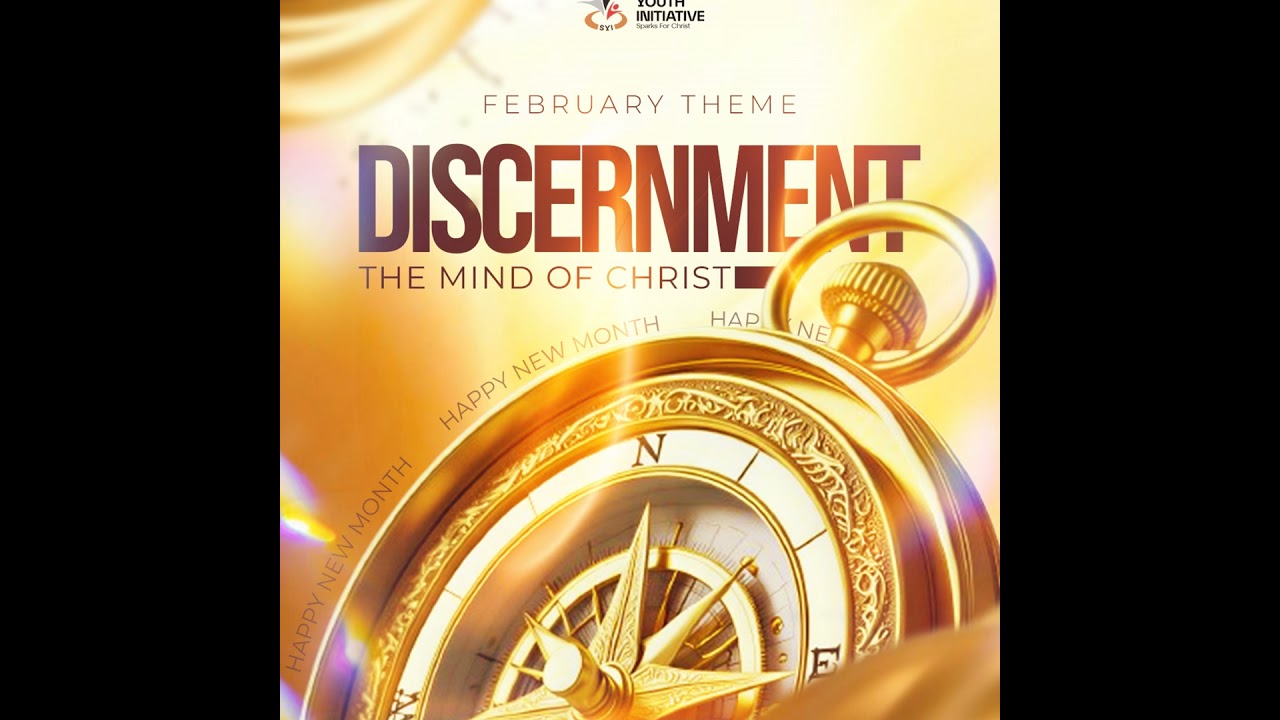 Discernment: The Mind of Christ Part II
