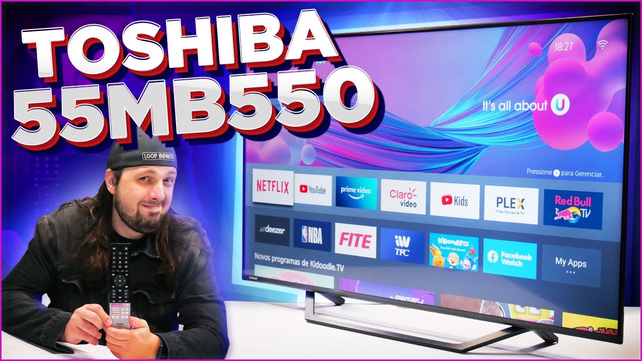 A VOLTA DAS TVS DA TOSHIBA! ANÁLISE: 55MB550