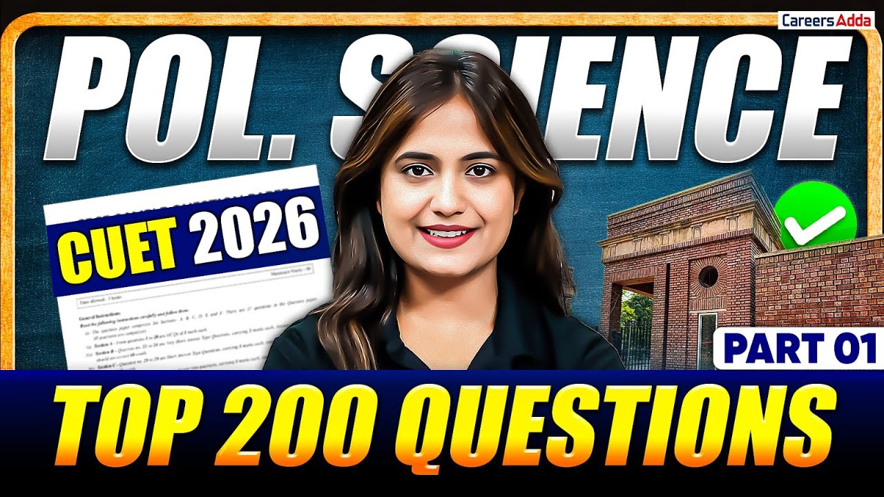 CUET 2026 Political Science | Top 200 MCQ Questions | CUET Preparation #1