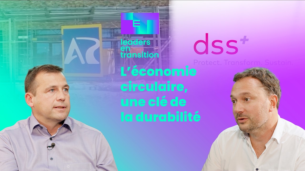 L'économie circulaire, une clé de la durabilité - Leaders en transition #04