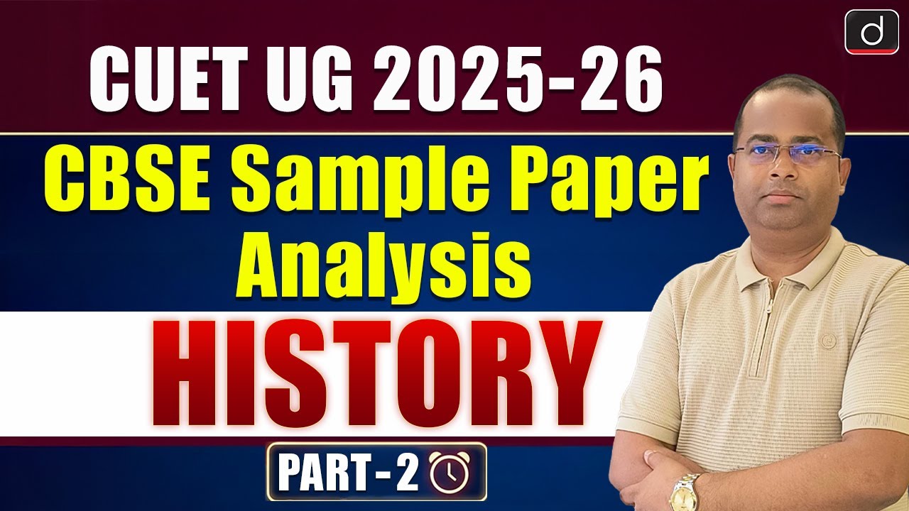 History Sample Paper Analysis Part 2 | BOARD + CUET | Drishti CUET & CLAT