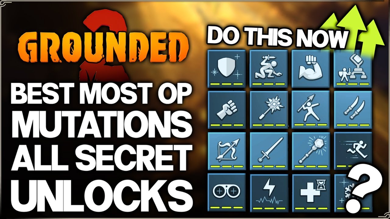 Grounded 2 - ALL Secret Mutations & Best Most OP Mutation in Game - Unlock & FAST Level 3 - Guide!