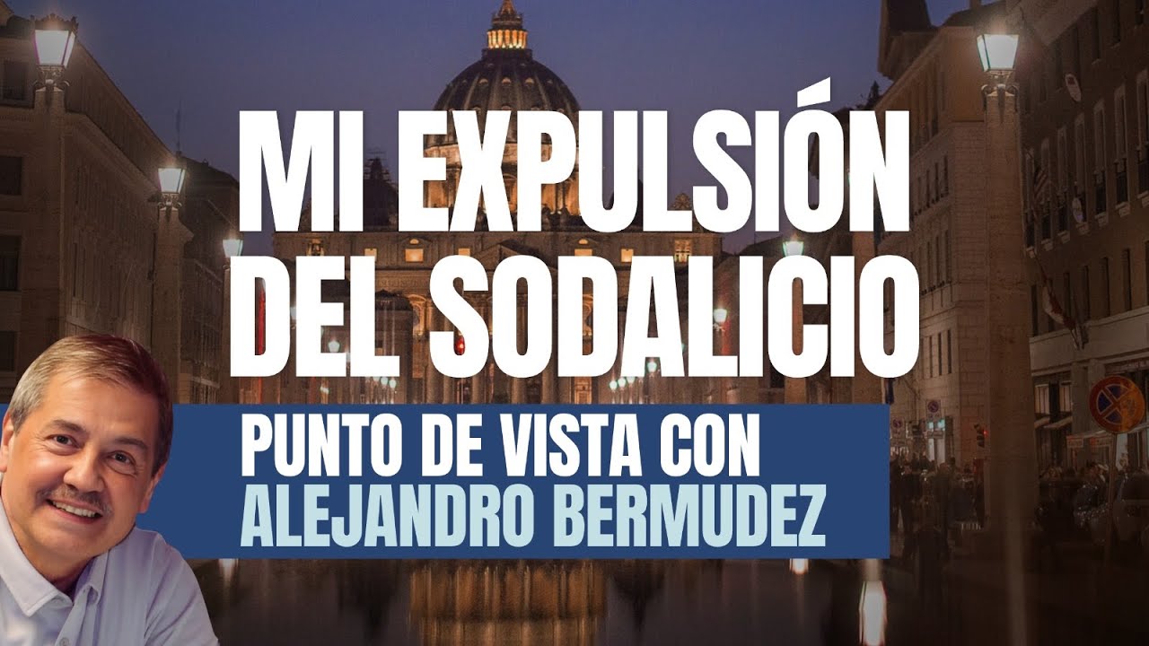 Mi expulsión del Sodalicio