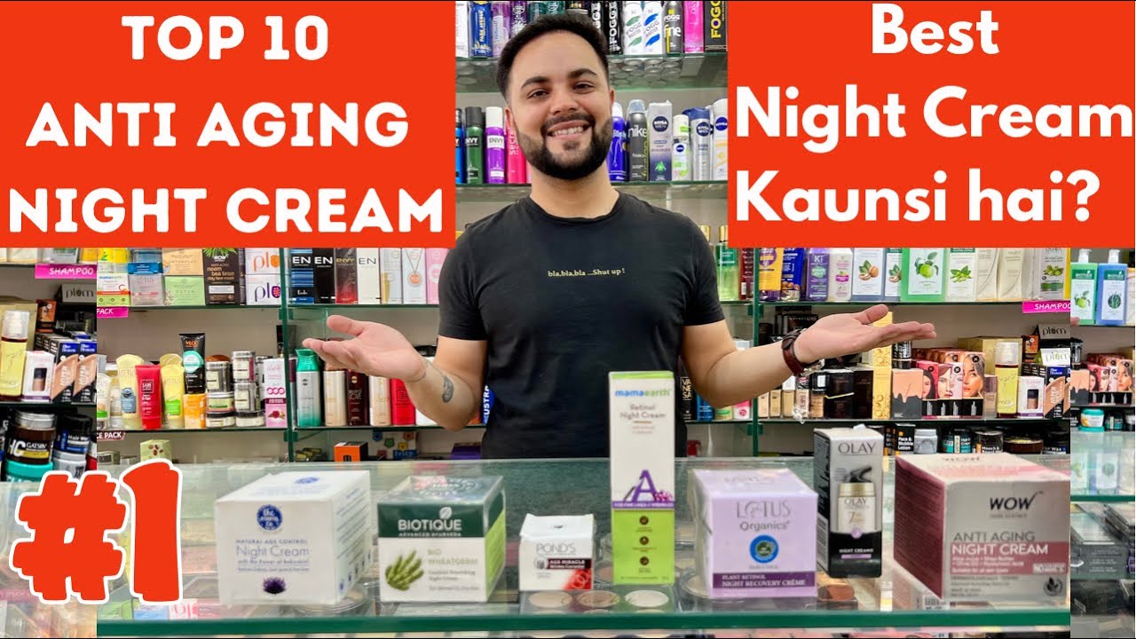 Top 10 Anti Aging Night Creams Under ₹1000 || Best Night Cream
