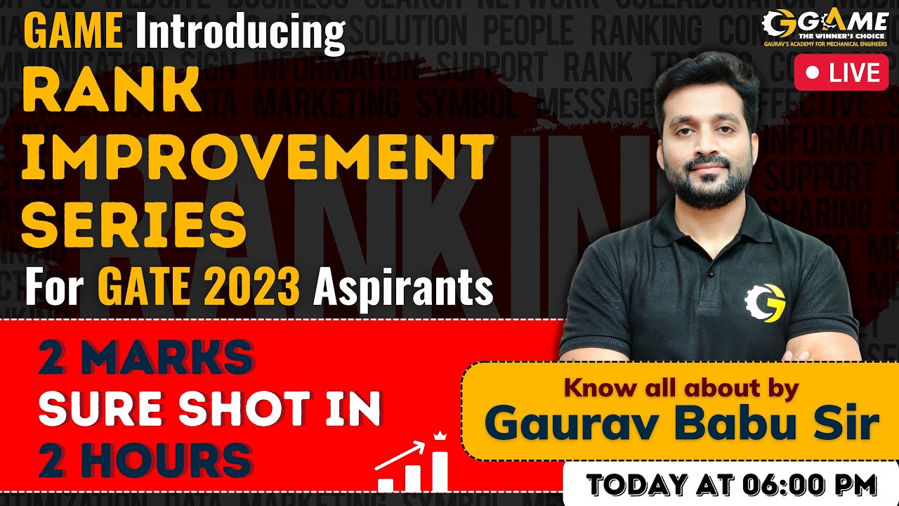 Rank Improvement Series for GATE 2023 | Assuring 2 Marks in 2 Hours of Session