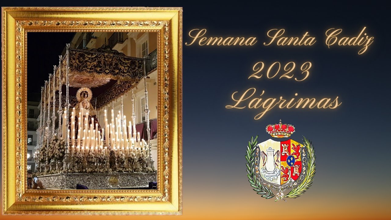 SEMANA SANTA CADIZ 2023 LAGRIMAS COLUMNA CALLE NUEVA