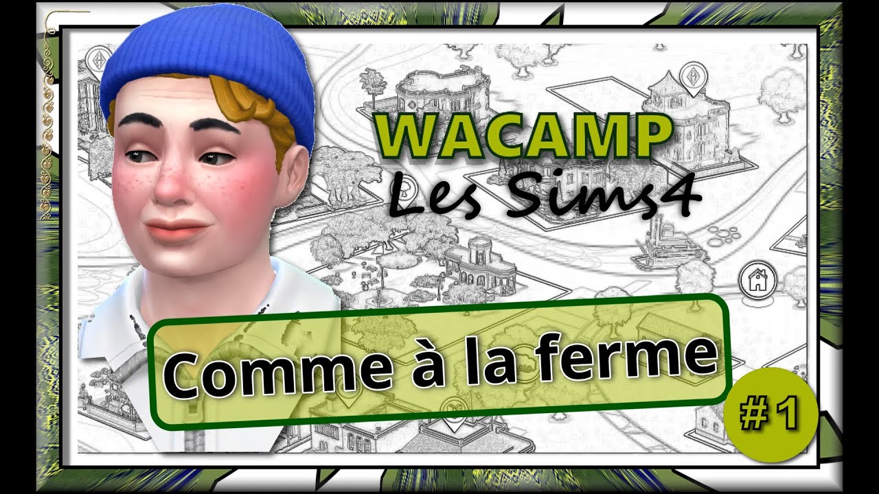 Les Sims 4 challenge comme à la ferme épisode 1
