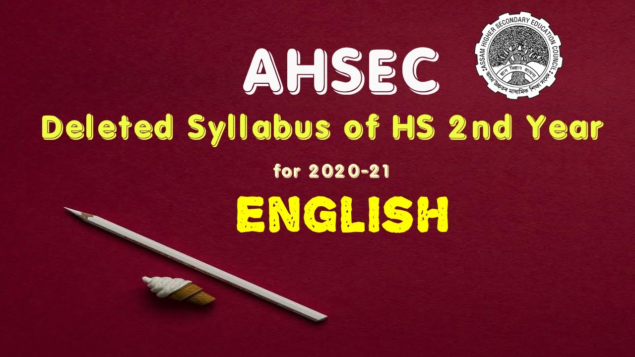 AHSEC|| New Syllabus || HS 2nd Year || 2020-2021|| English