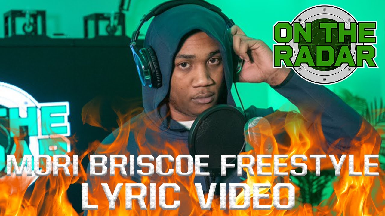 The Mori Briscoe Freestyle (Lyric Video) (Edited By @Nate572)