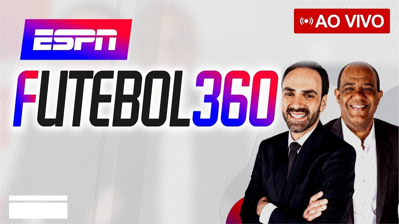 ESPN AO VIVO - ESPN F360 AO VIVO